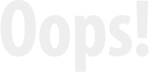 Ooops!!